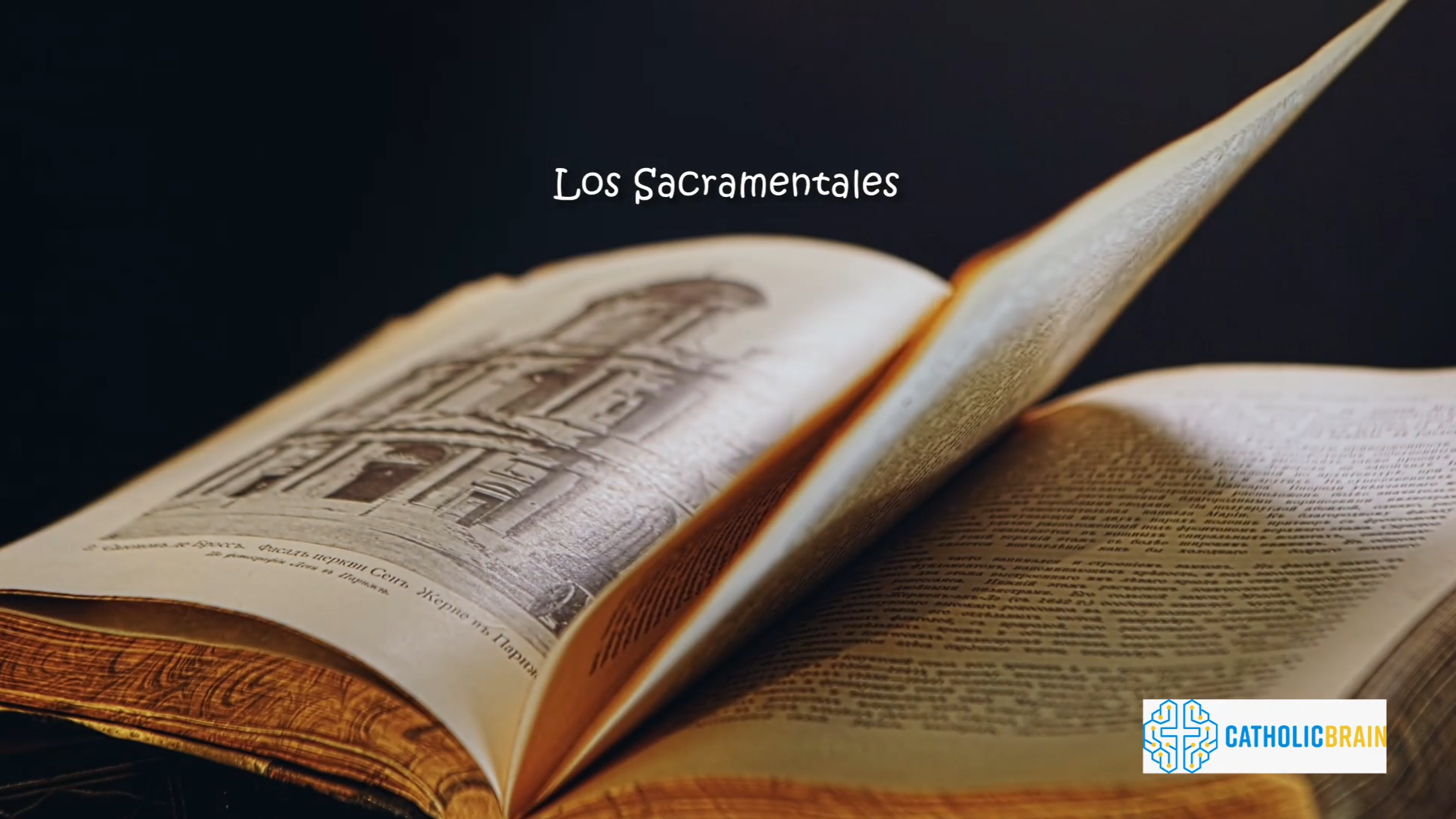 Lección 36 - Los Sacramentales